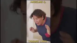 ANGELINE Q TAWANG TAWA SA PALARO