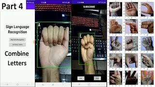 Sign Language Recognition Android App | TensorFlow Lite (GPU) | OpenCV | Combine Letters Part 4