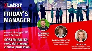 Friday's Manager - Sostenibilità: ruolo e nuove professioni