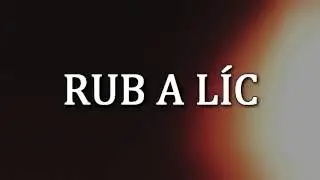 Radegaster - Rub a líc (oficiální lyric video)