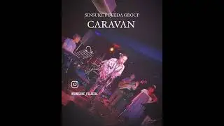 CARAVAN - SINSUKE FUJIEDA GROUP   https://sofarecords.thebase.in/items/62729824 #jazz #jazzmusic