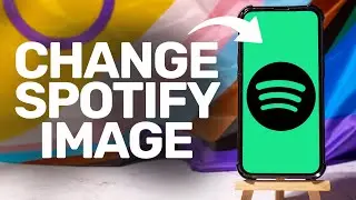How To Change Spotify Playlist Picture 2026 (iPhone/Android)