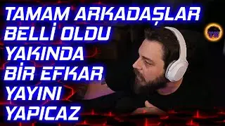 Elraen İle Muhabbet Yayını | Bir Tık Efkarımsı...