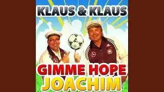 Gimme Hope Joachim