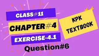 Sequence and Series | Exercise#4.1 | Question No. 6