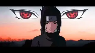 Sasuke「AMV」𝘳𝘦𝘢𝘭𝘪𝘻𝘦