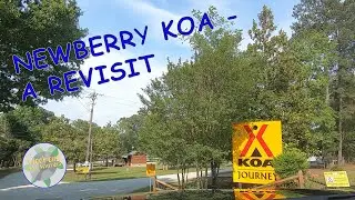 2023 Newberry KOA - a revisit