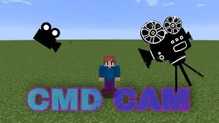 как снимать фильмы по майнкрафт с помощью мода CMD CAM