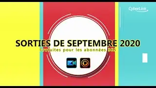 Sorties de Septembre 2020 | Nouvelles ressources pour PowerDirector 365 & PhotoDirector 365
