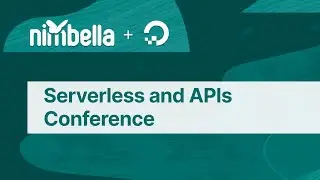 Serverless and APIs Conference