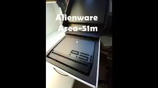 Alienware Area-51m Unboxing and more