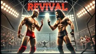 Catch Wrestling Revival: Brandon Rigggins vs. Blade O | Shoot Pro Wrestling Cage Match