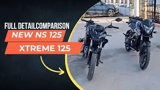 XTREME 125R VS  NEW NS 125 FULL COMPARISON || FULL DETAIL VIDEO ||#xtreme125r