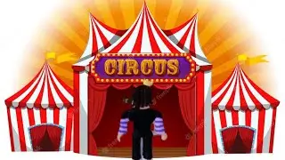 I WENT TO SEE A CIRCUS....