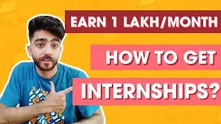 How To Get Internships in College? Off-Campus and On-Campus Internships | SDE Internships Roadmap