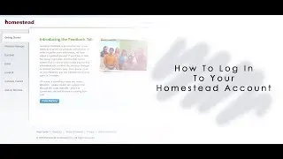 How To Log In To Your Homestead Account
