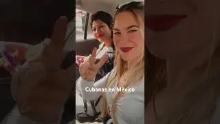Cubanas en México 