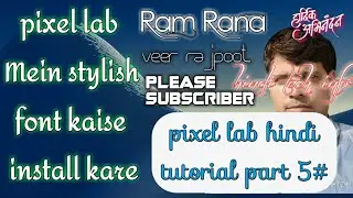 how to install stylish font in pixel lab_ Ams font_Krutide_English font_Hindi font_stylish font