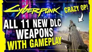 Cyberpunk 2077 - ALL 11 New DLC Weapons Showcase! (Patch 1.6 Edgerunners Update)