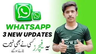 Whatsapp 3 new updates 2024.
