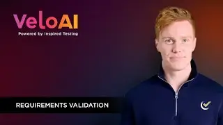 VeloAI in Action: Requirements Validation Module Explained