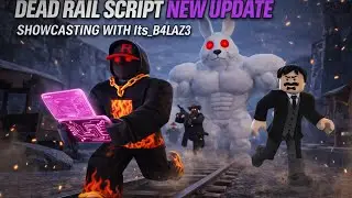Death rails script . Auto win , Auto heal,and more