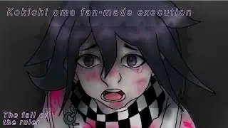 The fall of the ruler [Kokichi Oma fan made execution] /// WARNING! PINK BLOOD