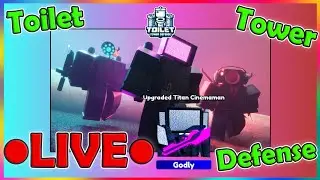 🔴LIVE🔴 Toilet Tower Defense LIVE | !Giveaway MYTHICAL at every 75 likes!