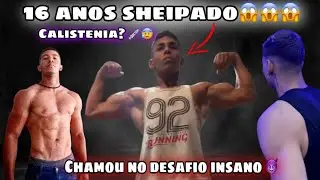 16 anos sheipado! Chamou no desafio 😈