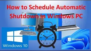 How To Schedule Automatic Shut Down on Windows PC