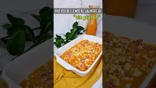 ‼️HUEVOS RELLENOS AL SALMOREJO‼️