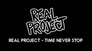 Real project - Time Never Stop