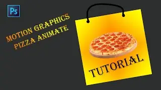 Motion graphics pizza animate | Design in photoshop cc