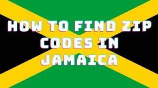 🇯🇲 Zip Codes for Jamaica| How to find Zip Codes Jamaica- Postal Code | Post Code | Postcode Zip Code