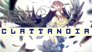 [Overlord OP] Clattanoia (Cover) オーバーロード OP