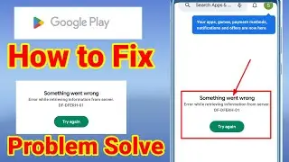 How to fix error retrieving information from server df-dferh-01 google play store error problem 2023
