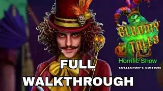 Gloomy Tales - Horrific Show - Full Game Walkthrough Solution