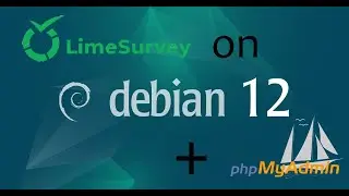 Install Lime Survey on nginx +  Debian 12 + phpMyAdmin + security