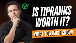 Is TipRanks Worth It?  A Deep Dive To Help You Decide