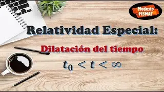 Relatividad Especial: ¿Qué significa que el tiempo se dilata?
