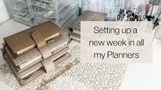Setting up a new week in all my Planners | Plan with me