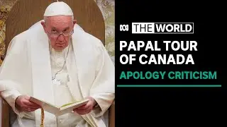 Pope seeks forgiveness for sexual abuse at Canadian residential schools | The World