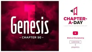 Genesis 50 Bible Study