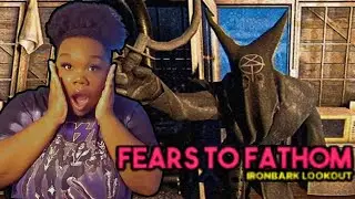 THERE ARE PEOPLE LURKING IN THE FOREST AT NIGHT!😱 | FEARS TO FATHOM IRONBARK LOOKOUT