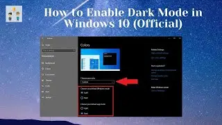 How to Enable Dark Mode in Windows 10 (Official)