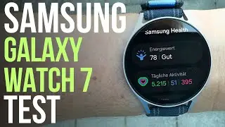 Samsung Galaxy Watch 7 Test - Wirklich besser als der Vorgänger?