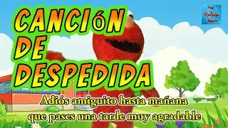 Canción para despedirse en clase 2024🎵🎶🎵🎶  - APRENDAMOS MÚSICA