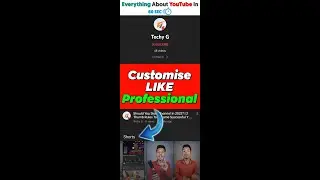 How To Customize YouTube Channel In 2022 | Customize YouTube Channel In Mobile