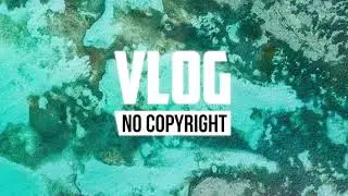 x50 - Miss U (Vlog No Copyright Music)