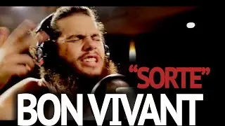BON VIVANT - "Sorte"